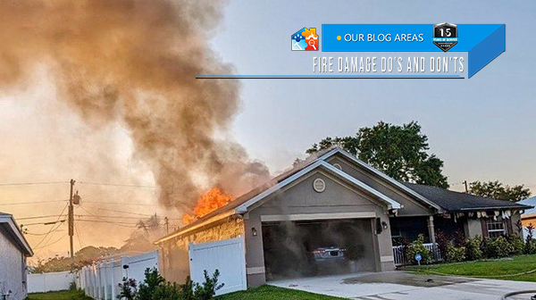 CHICAGO FIRE DAMAGE DO’S AND DON’TS